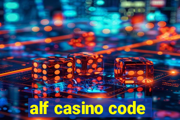 alf casino code