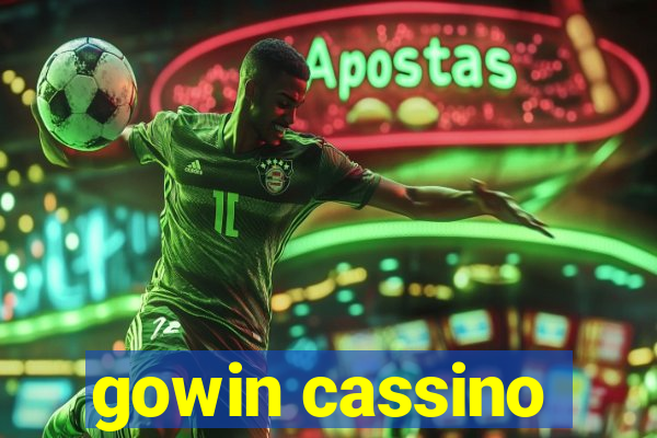 gowin cassino