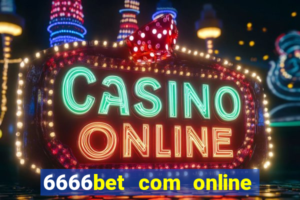 6666bet com online slots casino