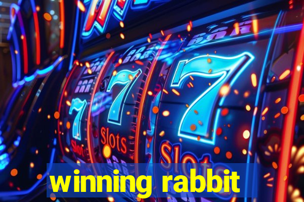 winning rabbit