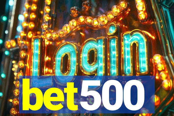 bet500