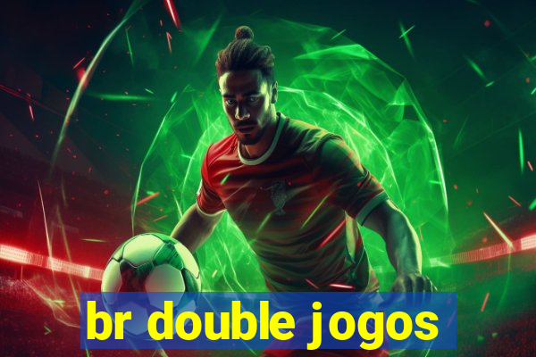 br double jogos