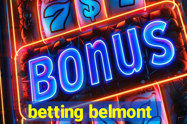 betting belmont