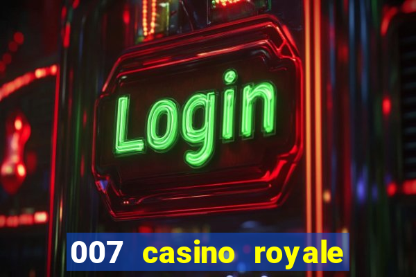 007 casino royale completo utorrent