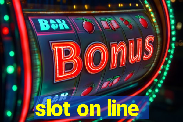 slot on line