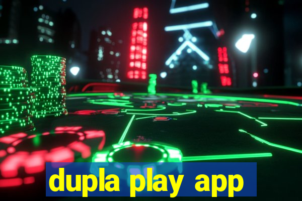 dupla play app