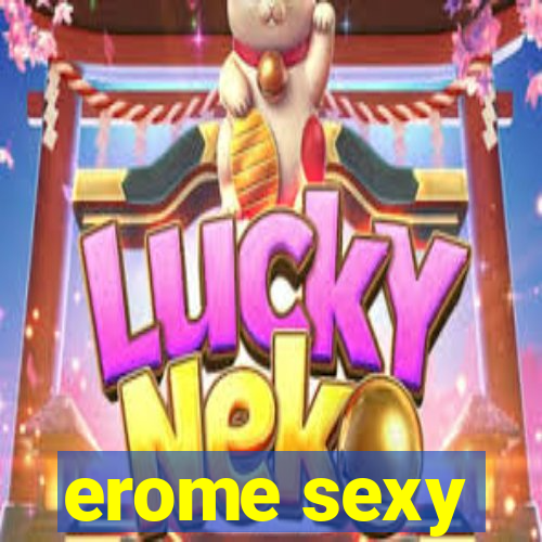 erome sexy