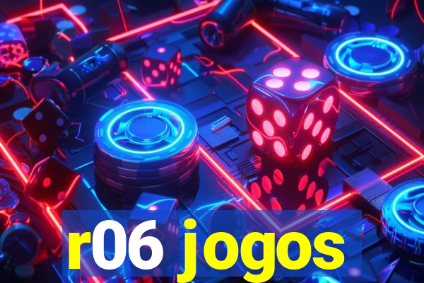 r06 jogos