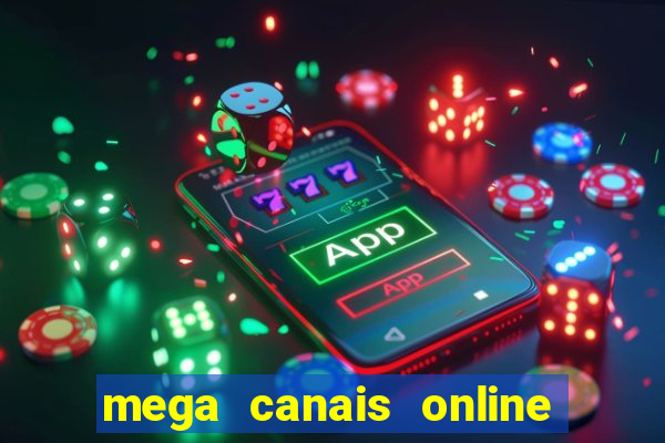 mega canais online a fazenda