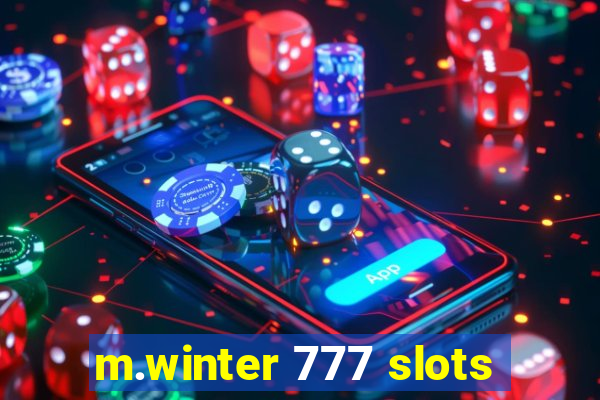 m.winter 777 slots