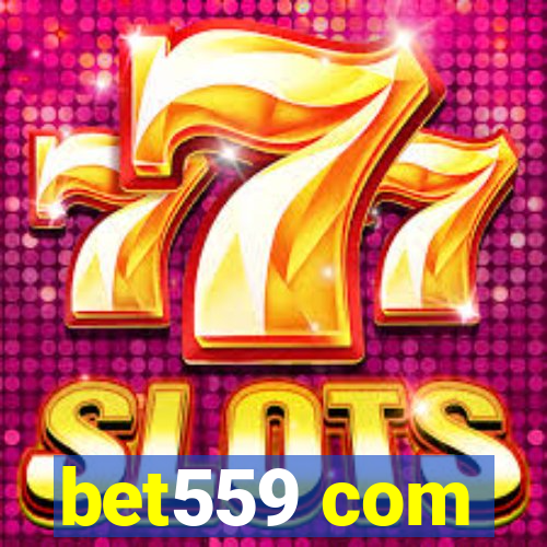 bet559 com