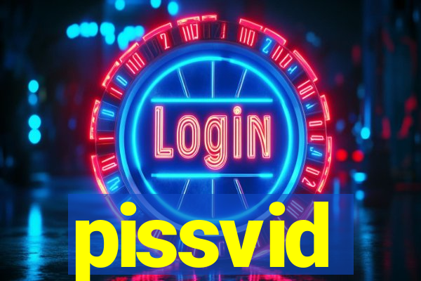 pissvid