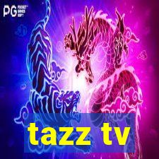 tazz tv