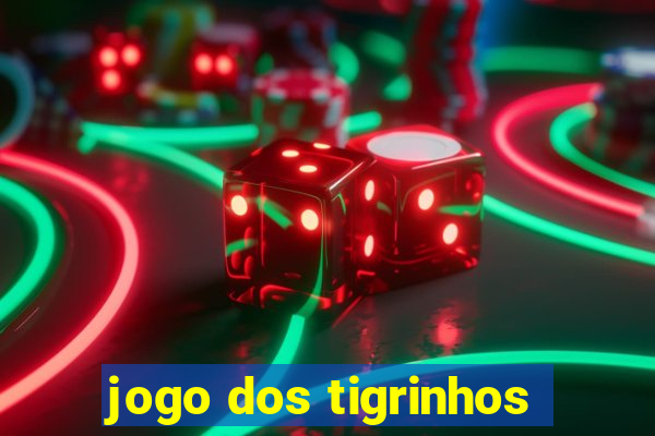 jogo dos tigrinhos