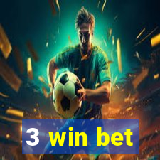 3 win bet