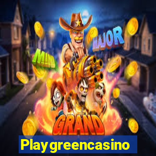 Playgreencasino