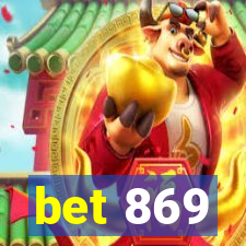 bet 869