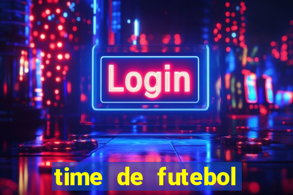 time de futebol com b