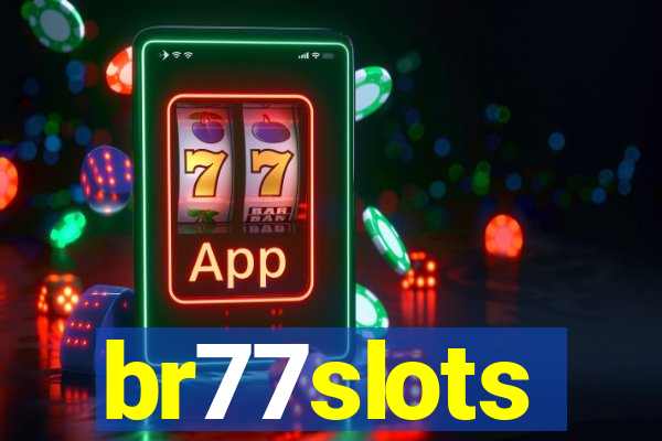 br77slots