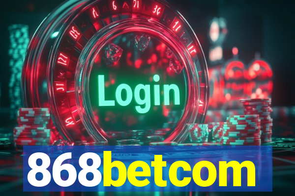 868betcom