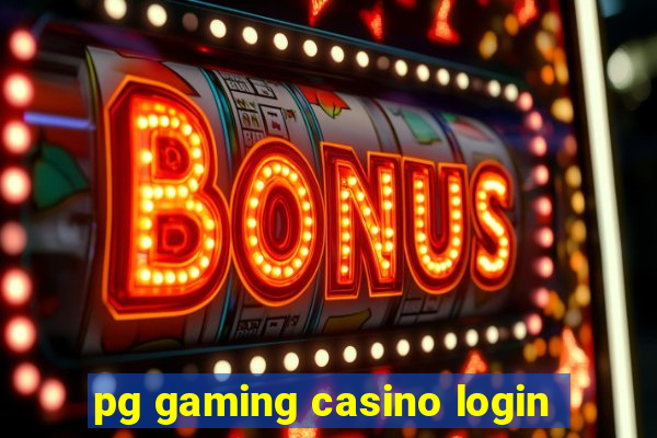 pg gaming casino login