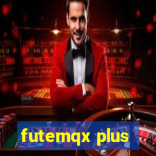 futemqx plus