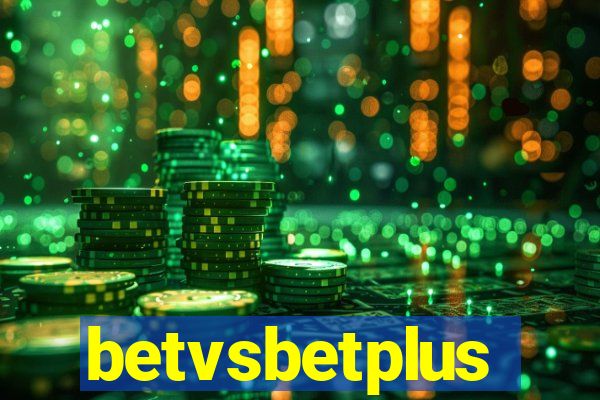 betvsbetplus