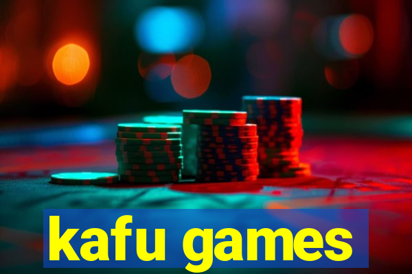 kafu games