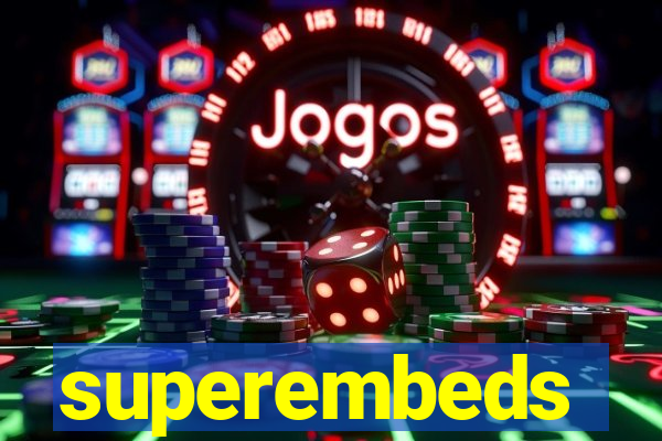 superembeds