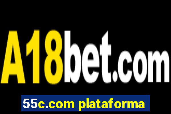 55c.com plataforma