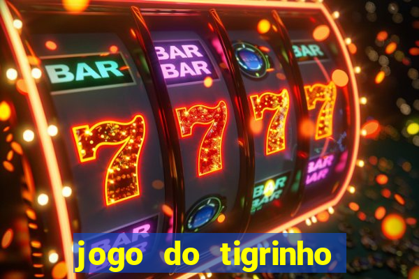 jogo do tigrinho apk dinheiro infinito