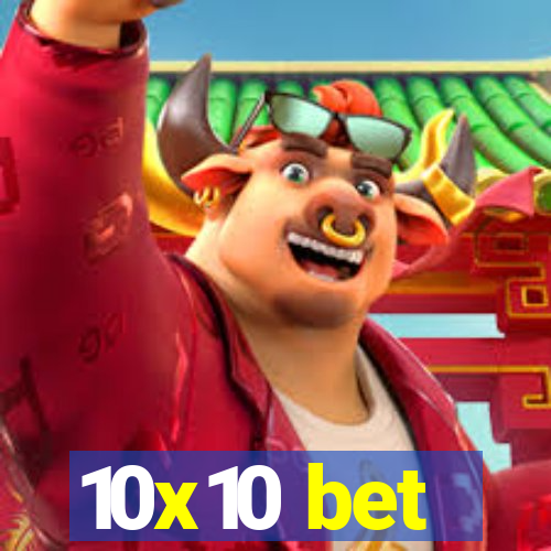 10x10 bet