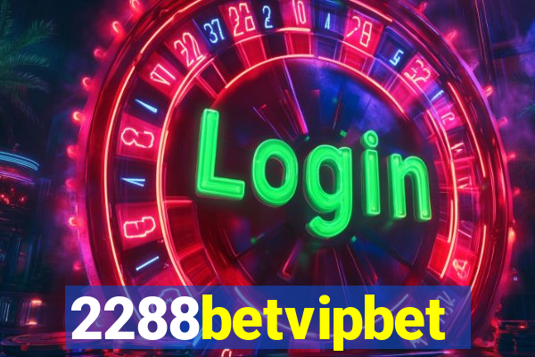 2288betvipbet