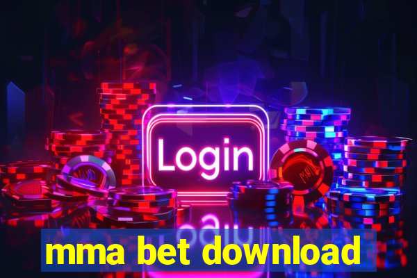 mma bet download