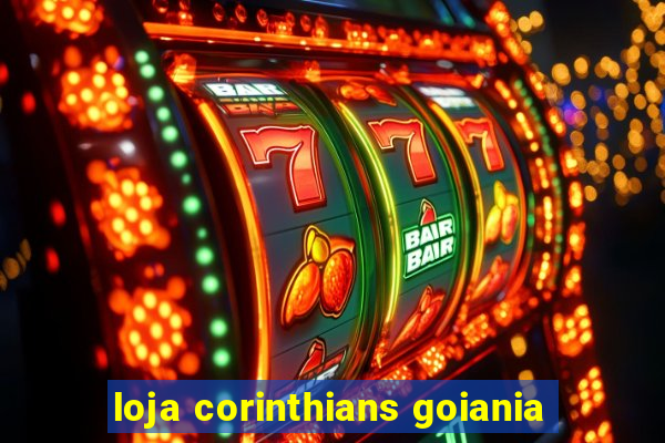 loja corinthians goiania