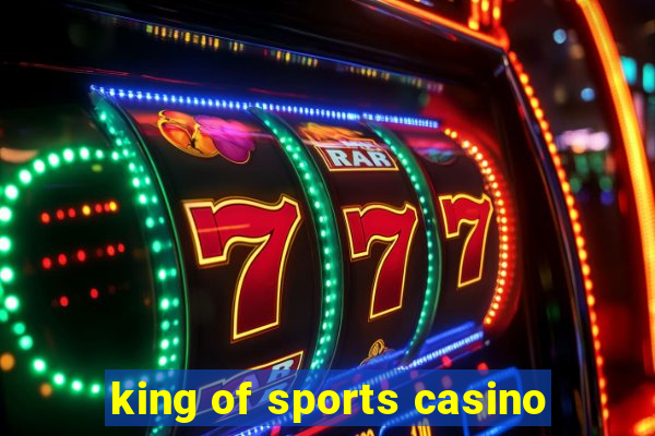 king of sports casino