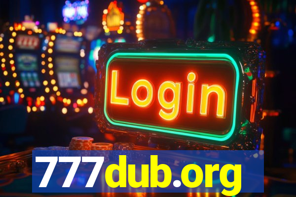 777dub.org