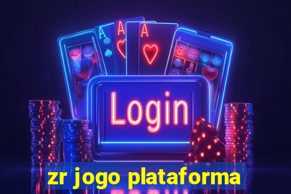 zr jogo plataforma