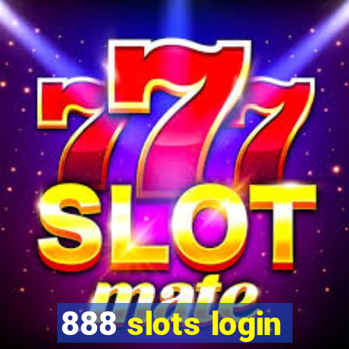 888 slots login