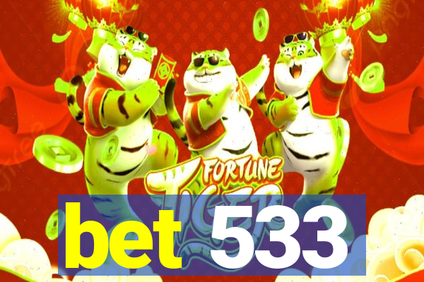 bet 533