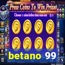 betano 99