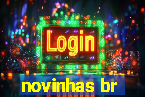 novinhas br