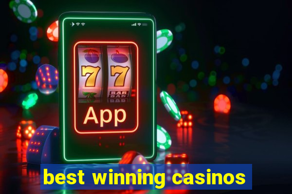 best winning casinos