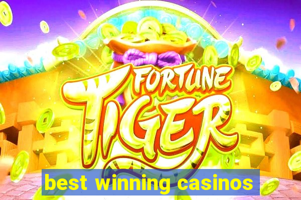 best winning casinos