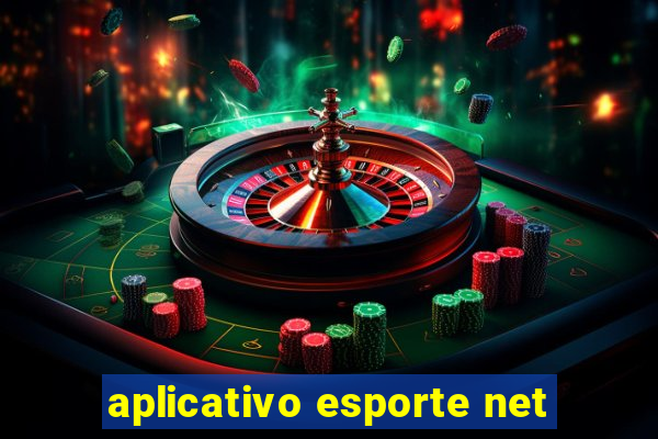 aplicativo esporte net