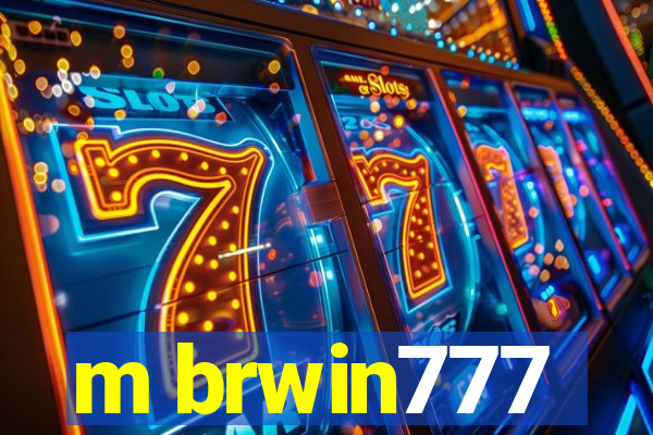 m brwin777