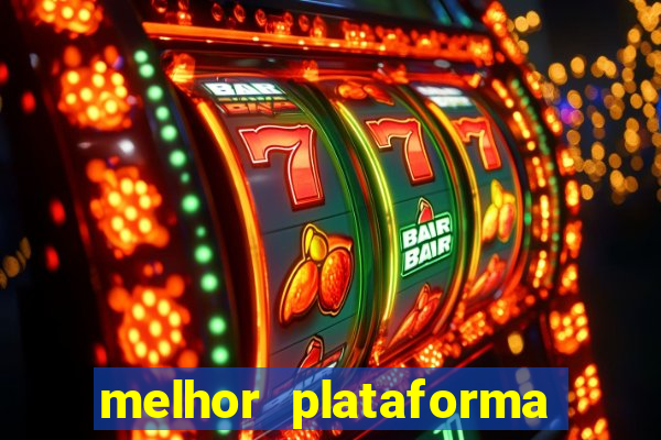 melhor plataforma de jogos para ganhar dinheiro