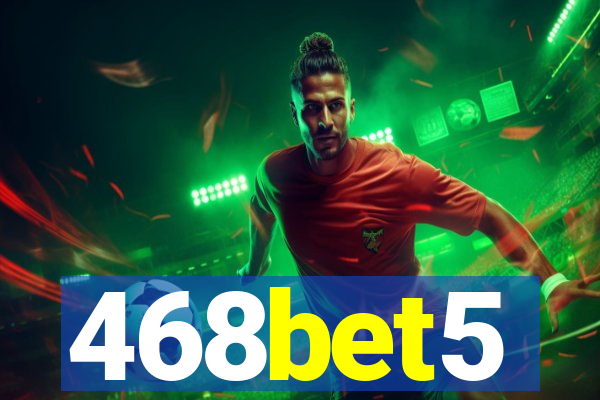 468bet5