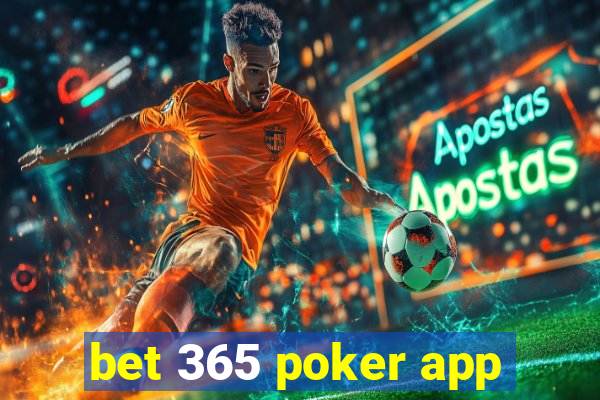 bet 365 poker app