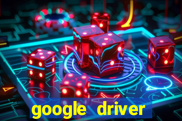 google driver windows 10